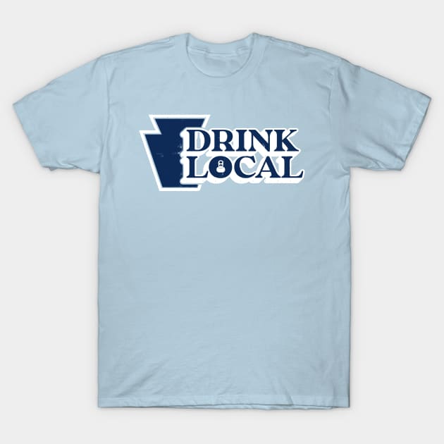 Drink Local State College T-Shirt by HopNationUSA